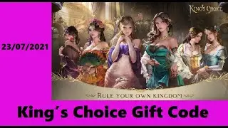 King's Choice Gift Code - 23/07/2021