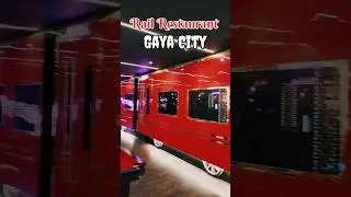 Rail Restro Restaurant In Gaya #Gaya #gayacity #explore #viral #restaurant #shorts #short #ytshort