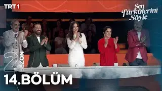 Sen Türkülerini Söyle 14. Bölüm 