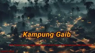 Nyasar Ke Kampung Siluman Di Hutan Lindung...