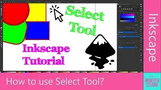 S01E03 Inkscape Tutorial: How to use Select Tool?