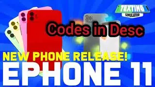 Roblox [🎉EPHONE11🎉]Texting Simulator 💬 New All Codes