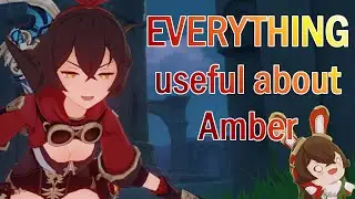 The complete guide on EVERYTHING you need to know to play Amber in under a minute 