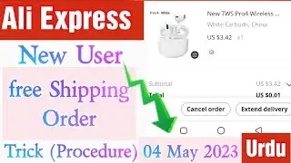 New Working Method Trick | New User Deal Free Shipping Order | Ali Express Rs.2 Order  | May 2023