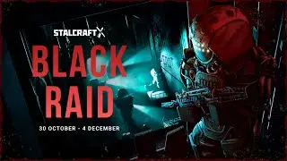 BLACK RAID - Event Trailer | STALCRAFT: X
