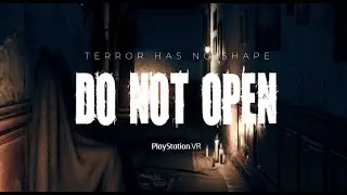 Do Not Open - Trailer for PS4