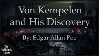 Von Kempelen and His Discovery | The Works of Edgar Allan Poe, Raven Edition