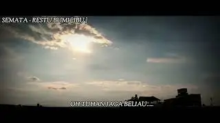 SEMATA - RESTU BUMI [ IBU ]
