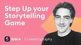 Storytelling: How to drive Connection with your Audience | Splice Cinematography School