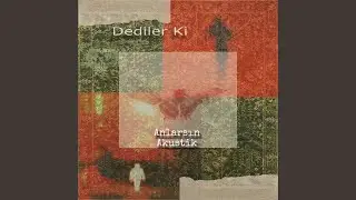Anlarsın (Akustik Versiyon)