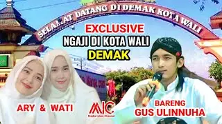 NGAJI DI KOTA PARA WALI DEMAK - BARENG KI DALANG ULINNUHA | Ternyata Nggrasani Termasuk Dosa Yang...