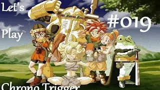 Let's Play Chrono Trigger #019 [HD] [Deutsch] - Eine Party mit Folgen