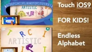 3D Multi-Touch iPhone 6S App for Kids & Toddlers - Endless Alphabet