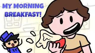 My morning breakfast! (Ft. Adamations)