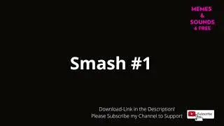 SMASH #1 SOUND EFFECT ( NO COPYRIGHT / FREE DOWNLOAD )