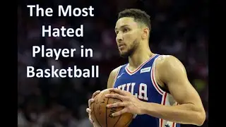 Ben Simmons - The Most Hated Player in the NBA #hobbydrama