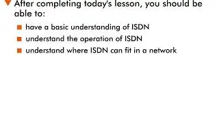 ISDN - 3 : Lesson Objectives