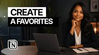 How To Create/Add a Favorites In Notion