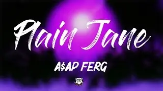 A$AP Ferg - Plain Jane (Lyrics)