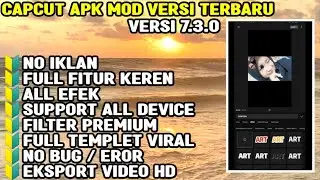 DOWNLOAD APK CAPCUT m0D APK PRO TERBARU 2022 || NEW UPDATE VERSI 7.3.0 || NO WATERMARK