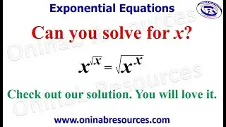 Exponential Equations: Miscellaneous Problems 8