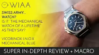 The mechanical watch of a lifetime? Victorinox I.N.O.X Mechanical Blue Watch Review