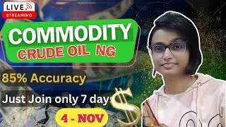 4 NOV  | MCX Live Trading | Crude Oil Live Trading  | Commodity Trading Live Stock Market Live 