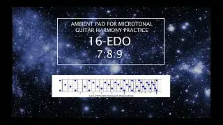 16-EDO D# 7:8:9 Ambient Pad for Microtonal harmony practice