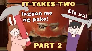 IT TAKES TWO | PART 2 | WITH ELYBUNBUN GAMING