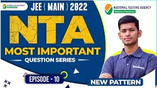 🚀 JEE Main NTA Important Question Practice | E-11 | Rankers JEE - Club 99% | 