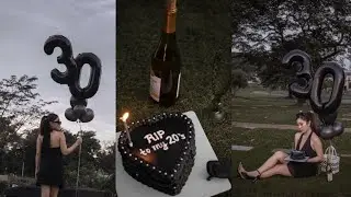 RIP to my 20's (30TH BIRTHDAY SHOOT)