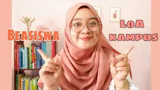 DAFTAR BEASISWA DULU ATAU KAMPUS DULU? I CARA MENDAPATKAN LOA KAMPUS LN DAN DN
