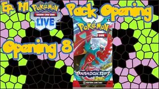 Scorching Bazooka Armarouge - Opening 8 Paradox Rift Packs - TCG Live Ep. 141 
