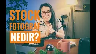 STOCK FOTOĞRAF NEDİR?