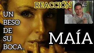 REACCIÓN UN BESO DE SU BOCA, MAÍA - PERUANO, SEGUNDA REACCIÓN.