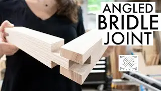 How to Make Angled Bridle Joints // Woodworking Joinery // Really Strong Woodworking Joint