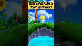 Every Super Form In Sonic Superstars In Under 60 Seconds! 