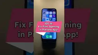 iOS 26: Fix Files Opening in Preview App! 