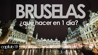 BRUSELAS, ¿qué hacer en 1 día casi gratis? (CAP 19)