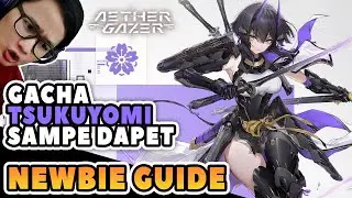 TOP UP 1,5 JUTA DEMI GACHA TSUKUYOMI & Guide Pemula - Aether Gazer
