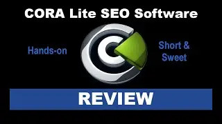 SEO Tools for 2021 - CORA Lite SEO Software Review