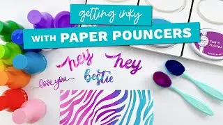 Paper Pouncers and all the inky things!