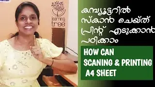 COMPUTER | SCAN | PRINTING | Learn to scan and print on a computer.