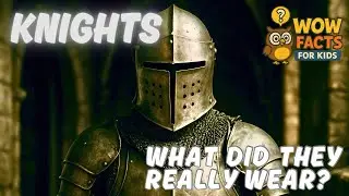 Knights – What Did They Really Wear? 🛡️ | Medieval Facts for Kids