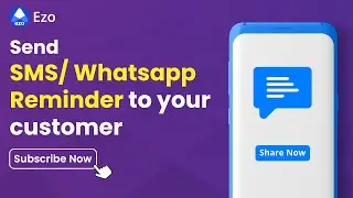 How to send sms/ Whatsapp reminder to your customer ? | FAQ series