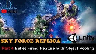 Bullet Firing feature using Object pooling: Sky force plane shooter Replica in Unity 3D (E04)