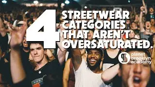 4 Streetwear Categories That Aren't Oversaturated .