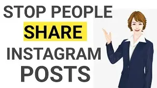Stop people to share Instagram Stories | Turn Off Post Sharing on Instagram Stories