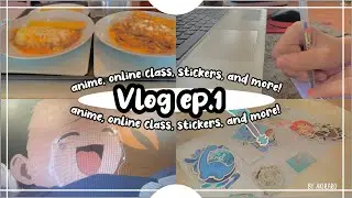 a productive vlog :: online class, anime, sitckers, roblox and more+ 🍎