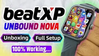 BeatXP Unbound Nova 1.96" AMOLED Display Smartwatch Unboxing & Setup in Hindi | Review & Features